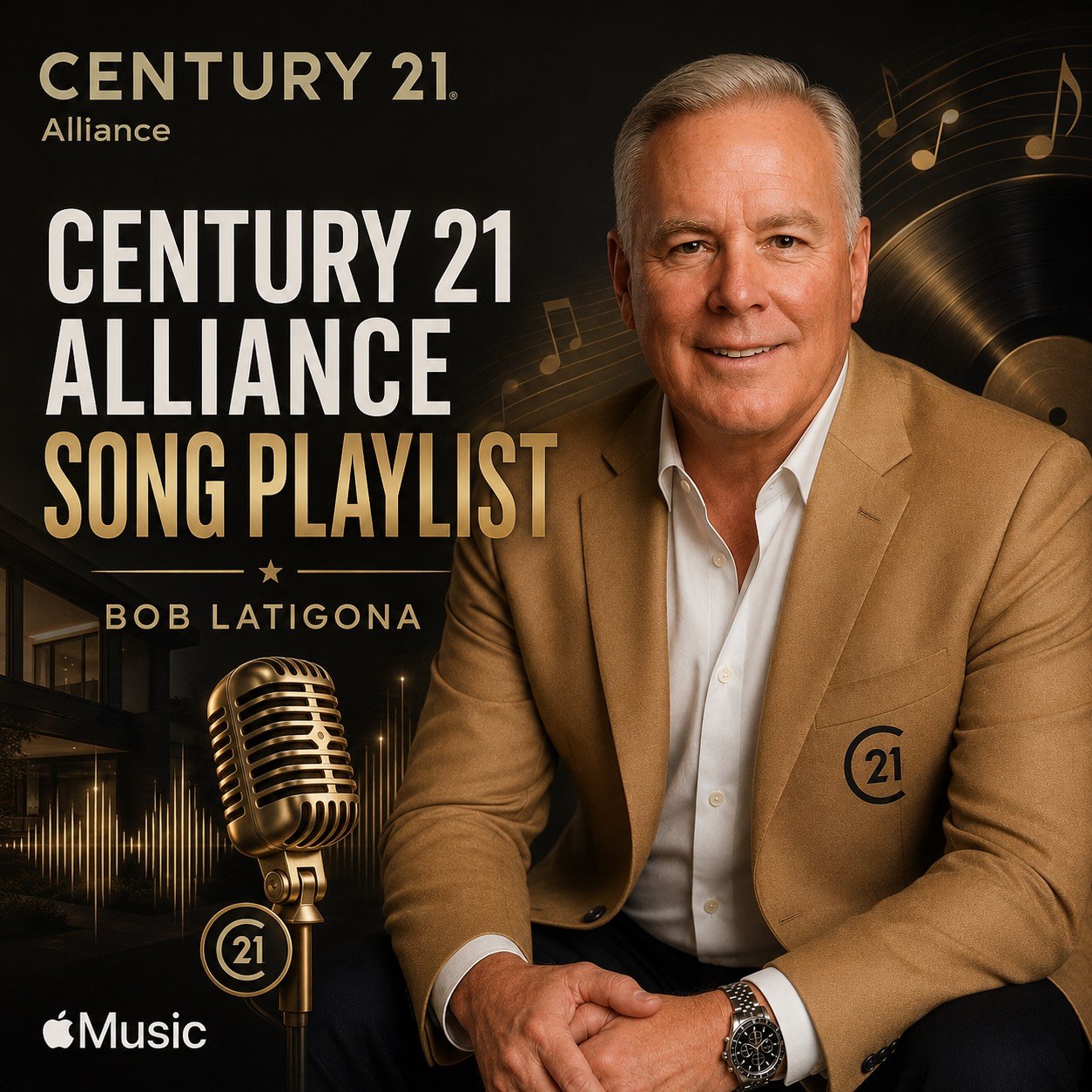 Century 21 Alliance song playlist cover featuring Bob Latigona